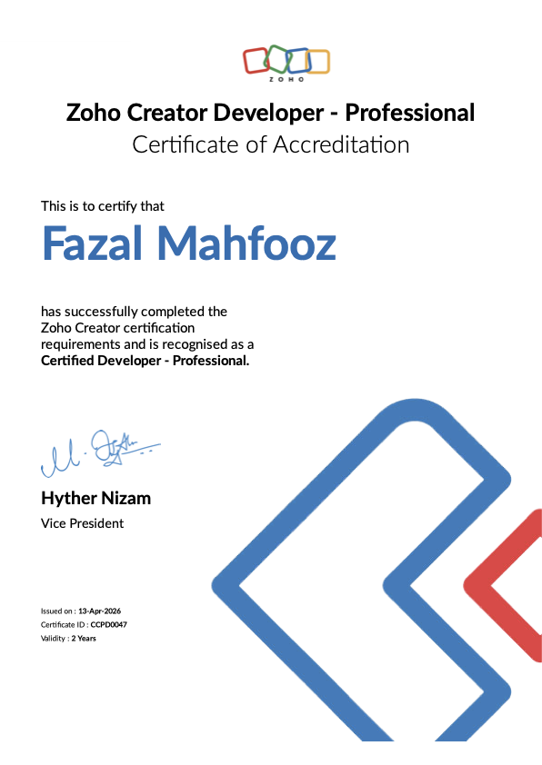Fazal Mahfooz - Zoho Creator Developer (Professional) (Zoho certification)